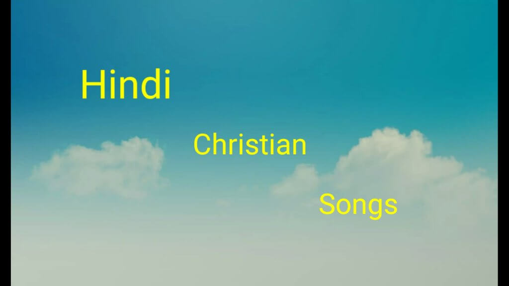 Hindi christian songs download free